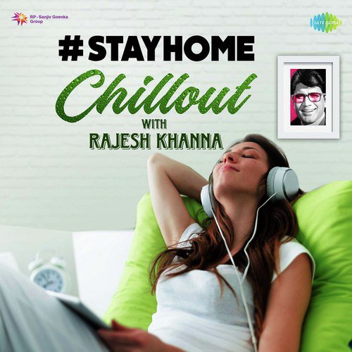 Chillout With Rajesh Khanna Manna Dey MP3 Download